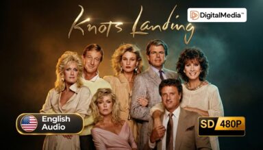 Knots Landing (1979) - Complete Series [480p] Legendary and Definitive Collection