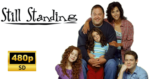 Still standing (2002) 4 seasons