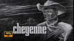 Cheyenne (1955) 7 seasons