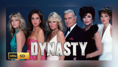 🎬 Dynasty (1981) – Complete Series (MKV, MP4) – 480p