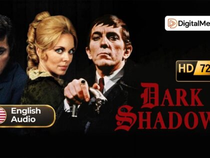 Dark Shadows (1966) - Complete Series [720p HD] Legendary and Definitive Collection