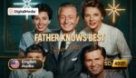 Father Knows Best (1954) - Complete Series [480p] Legendary and Definitive Collection