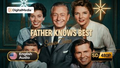 Father Knows Best (1954) - Complete Series [480p] Legendary and Definitive Collection