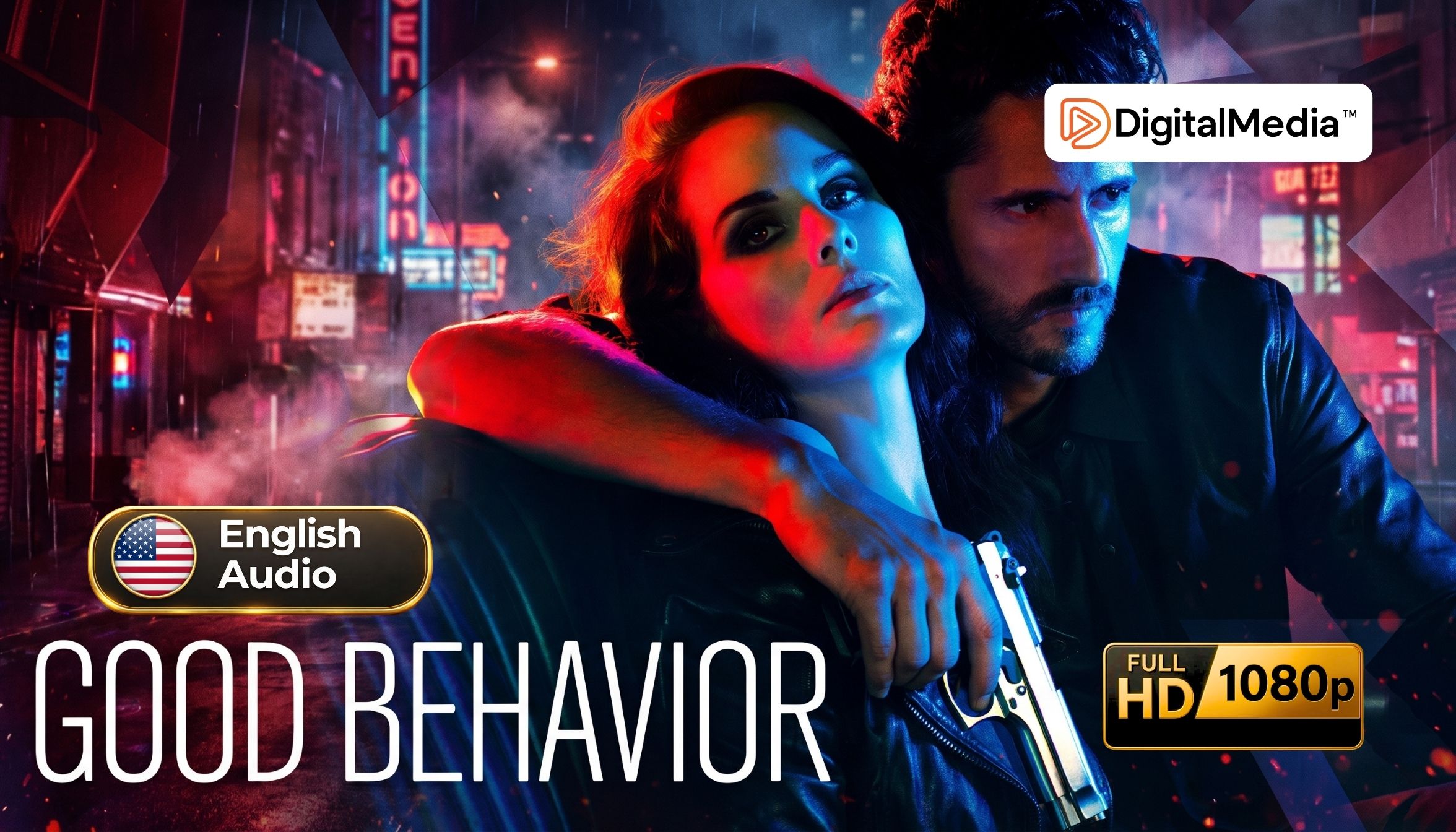 Good Behavior complete thriller drama series Michelle Dockery 2 seasons 20 episodes in 1080p Full HD digital download format